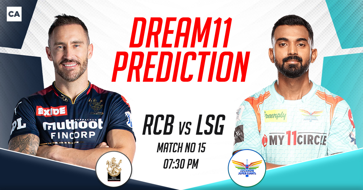 RCB vs LSG Dream11 Prediction Today Match 15, Dream11 Team Today ...